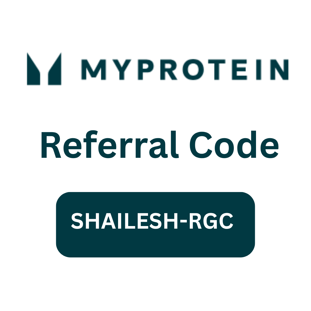 Myprotein Referral Code SHAILESH-RGC